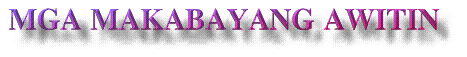 MAKABAYANG-AWITIN.gif (8642 bytes)