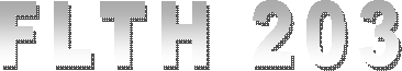 FLTH 203
